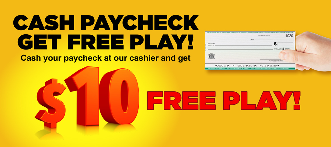 Cash Paycheck Get Free Play!
