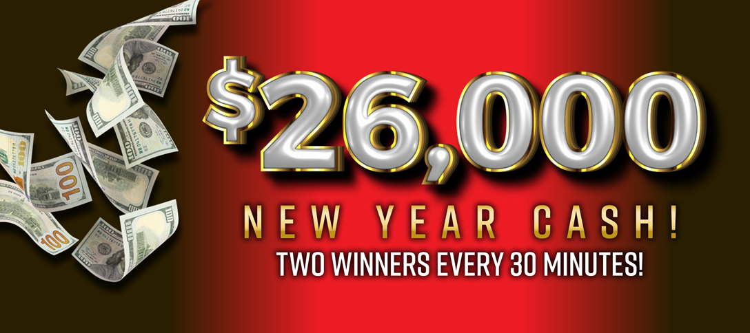 $26,000 New Year Cash!