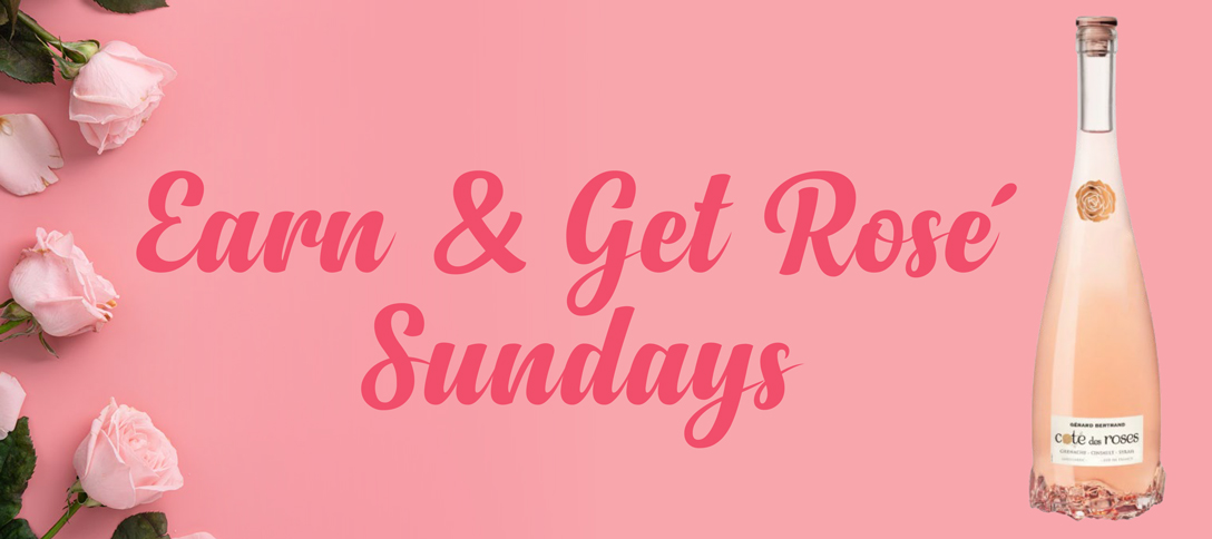 Earn & Get Rose Sundays
